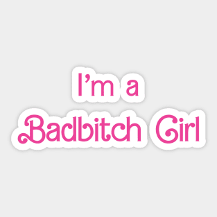 Badbitch Girl Sticker